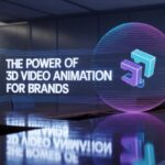 Alt txt: the power of 3D video animation for brands