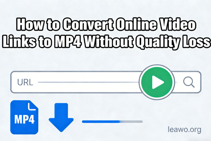 Convert Online Video Links to MP4